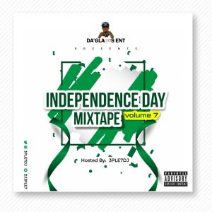 Mixtape: 3ple7dj – Independence Day Mix (Vol 7)