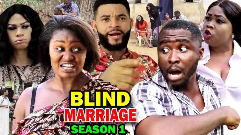 [Movie] Blind Marriage, Nollywood Movie,  Session One (1)