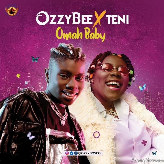 Ozzybee x Teni – Omah Baby Lyrics & Mp3 Instrumental