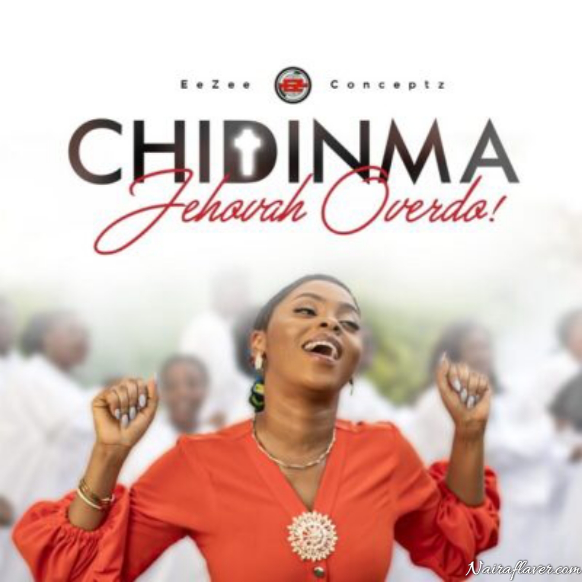 GOSPEL SONG: Chidinma – Jehovah Overdo Lyrics