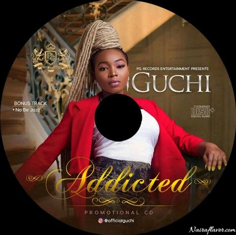 Guchi – Addicted