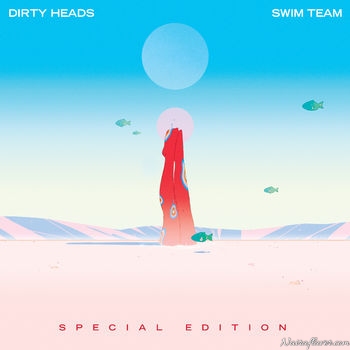 Dirty Heads – Vacation