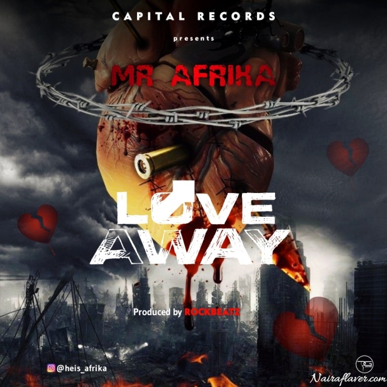 Mr Afrika – Love Away