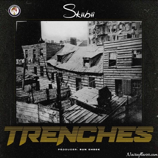 Skiibii – Trenches (O Eleduwa)