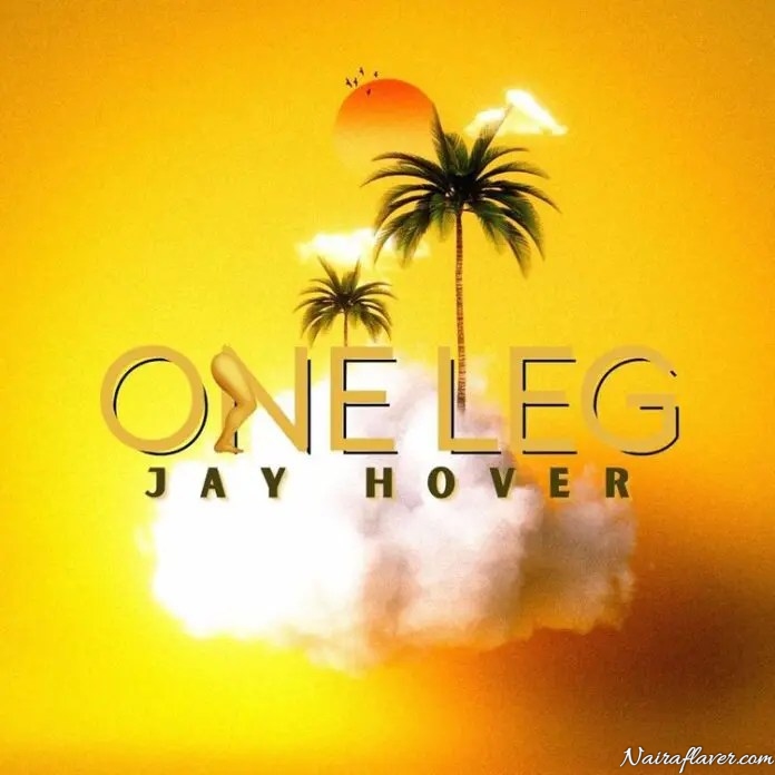 Jay Hover – One Leg, Tiktok One Leggee Challenge