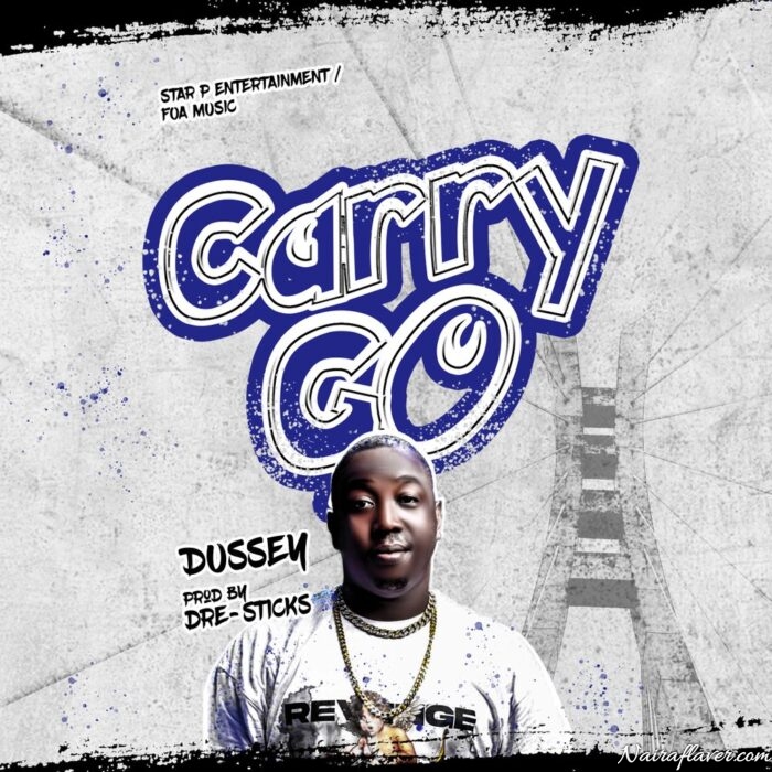 Dussey – Carry Go