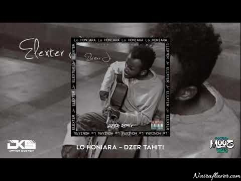 Elexter Jr – Lo Honiara (DZER Remix)