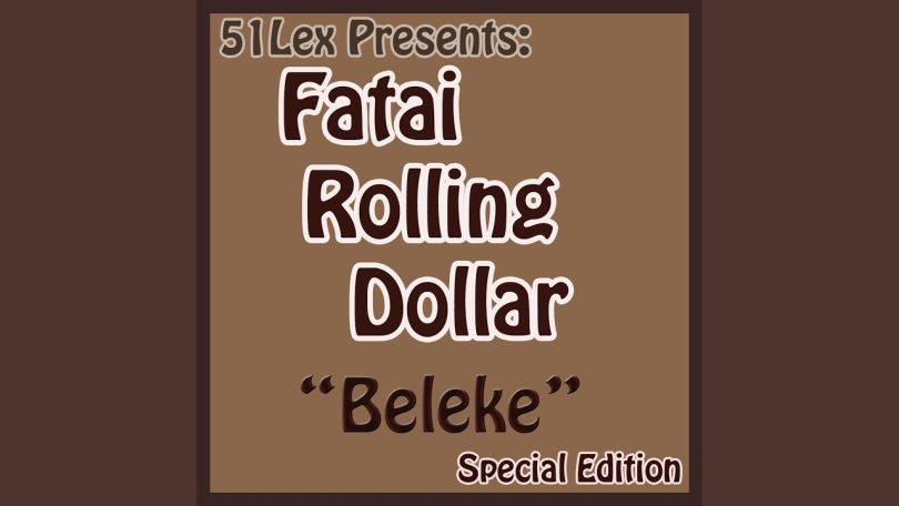 Fatai Rolling Dollar - I'm Not A Banker