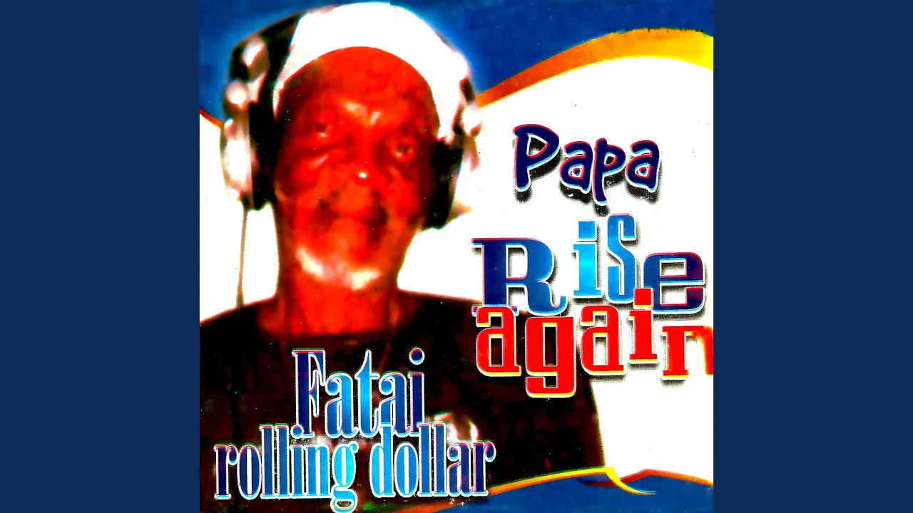Fatai Rolling Dollar - Ado Lee