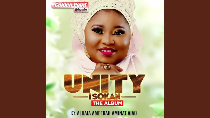 Aminat Ajao - Unity (Isokan)